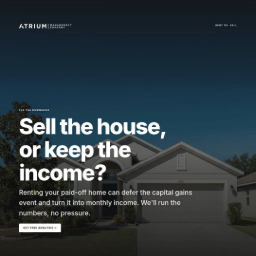 Atrium Management Company ChatGPT ad — Sell the house, or keep the income?