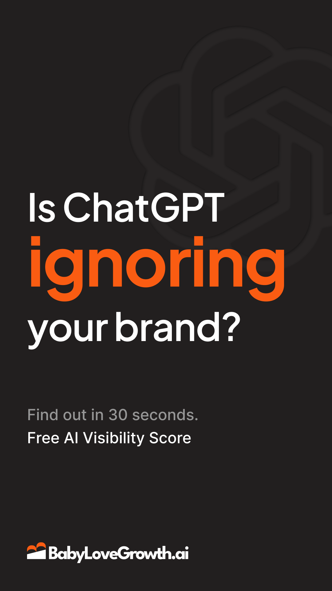 AI Visibility ChatGPT ad — Get visible in ChatGPT answers