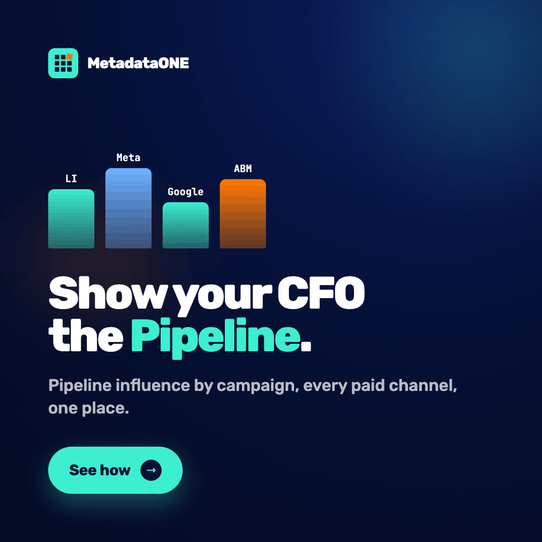 Metadata Inc ChatGPT ad — Show your CFO the Pipeline