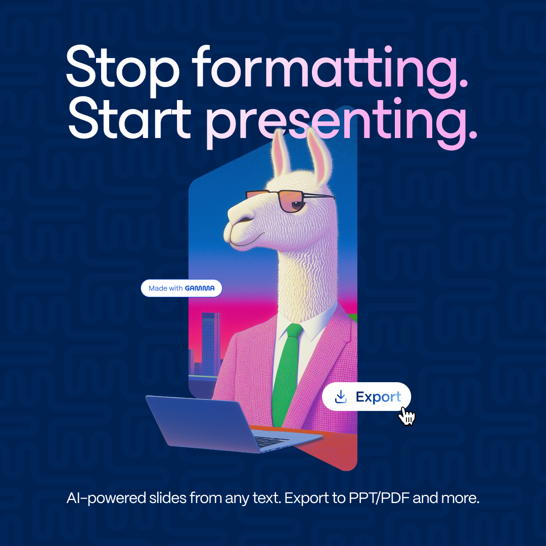Gamma Tech, Inc. ChatGPT ad — Beyond PowerPoint: Meet Gamma